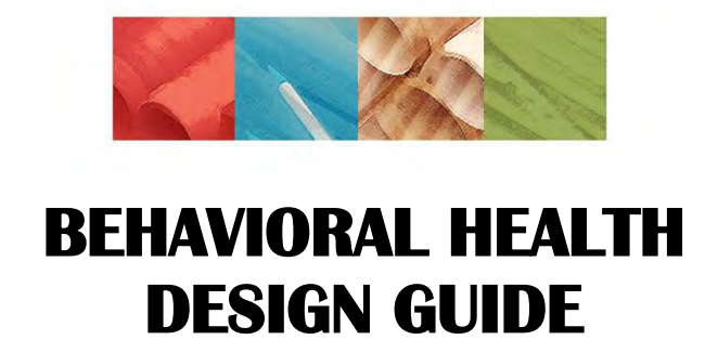 Behavioral Health Design Guide
