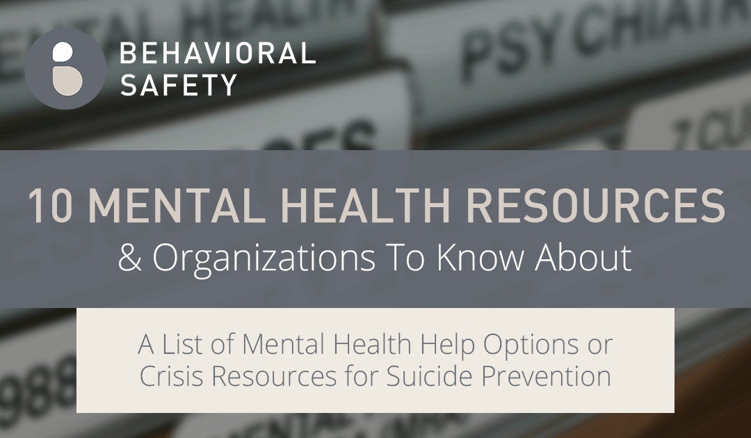 10 Mental Health Resources & Organizations To Know About